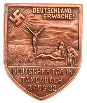 NSDAP Germany Awake! Day Badge Taxenbach Austria - August 7, 1932