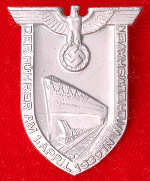 Hitler Visit Badge Wilhelmshaven April 1, 1939