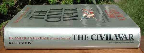 Picture History of the Civil War - Bruce Catton